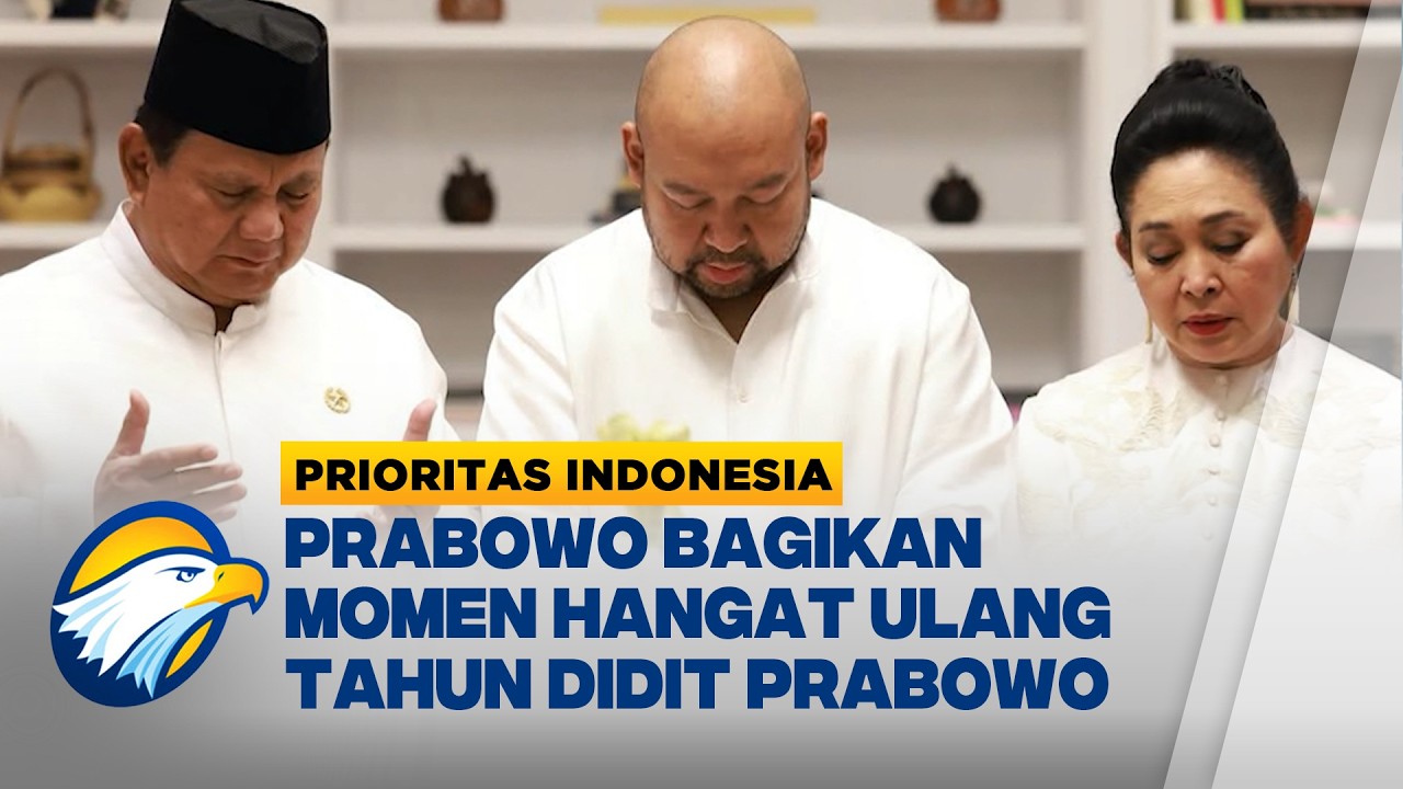 Prabowo Rayakan Ulang Tahun Didit Prabowo bersama Titiek Soeharto - [Prioritas Indonesia]