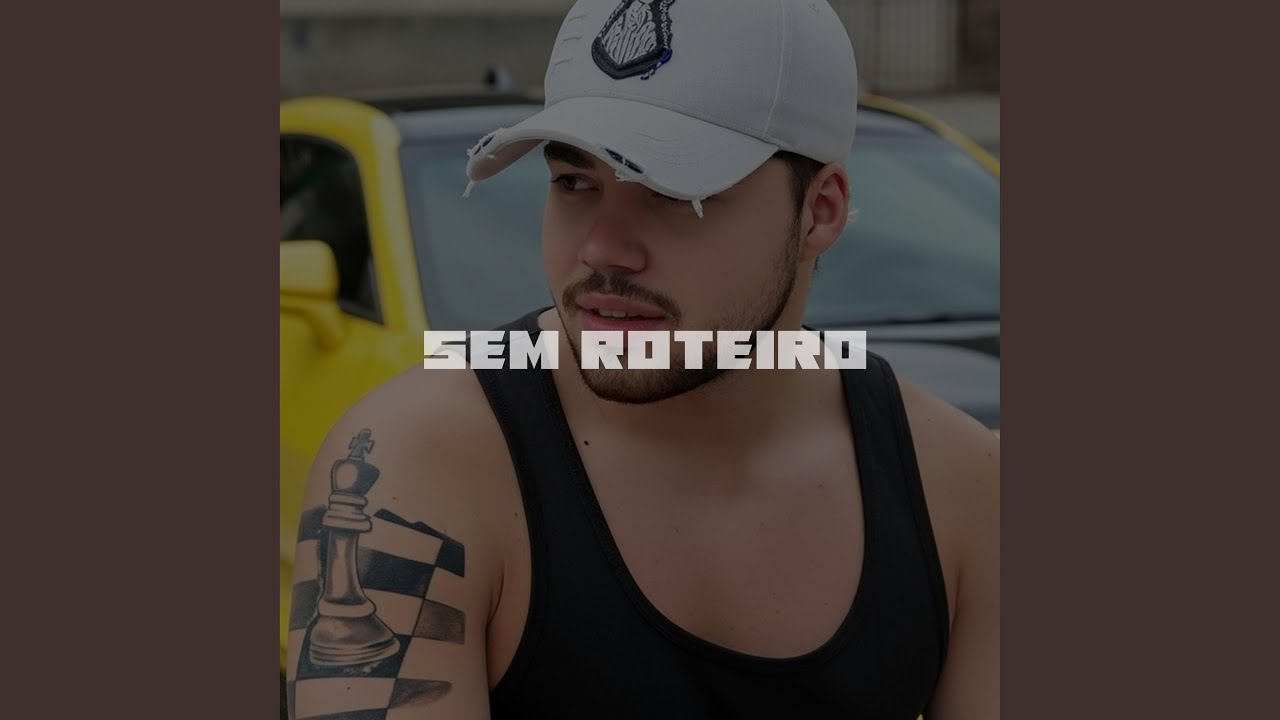 Sem Roteiro