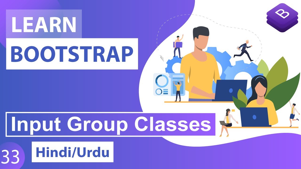 Bootstrap Input Group Classes Tutorial in Hindi / Urdu