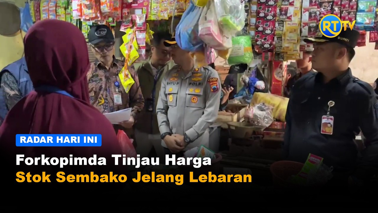 Forkopimda Tinjau Harga  Stok Sembako Jelang Lebaran