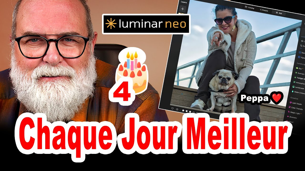 Luminar NEO quatrième anniversaire Je fais un survole de ses principales fonctions - EN FRANÇAIS