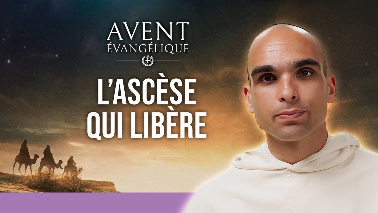 L'ascèse chrétienne : pourquoi et comment ? – 22
