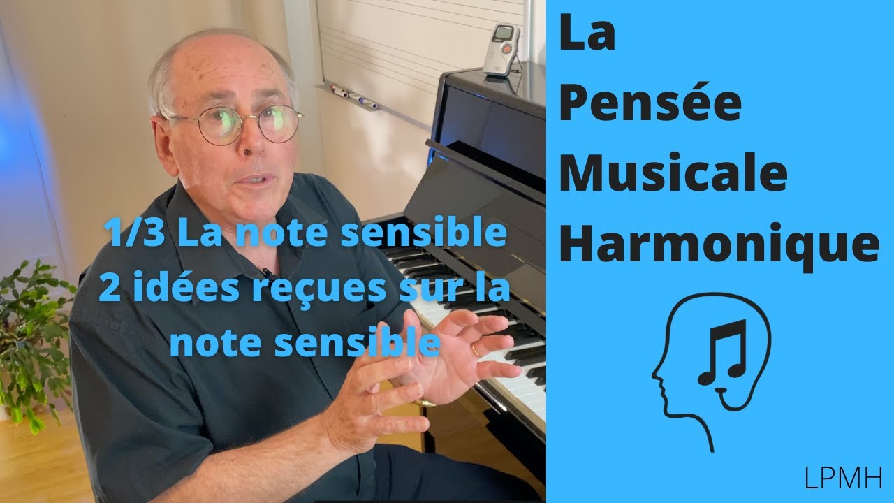 La note sensible 1 sur 3