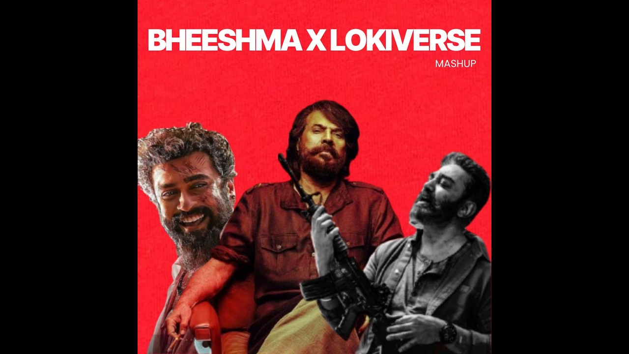 Be Notorious x Lokiverse Theme Mashup🔥 | Bheeshma Paravam x Vikram BGM Remix | Mammoty