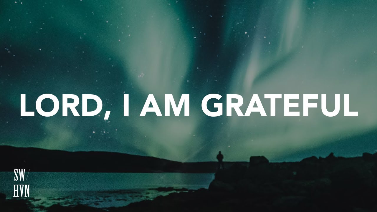Lord I am Grateful (Soft) Acoustic Christian Meditation Music l Worship Piano Music