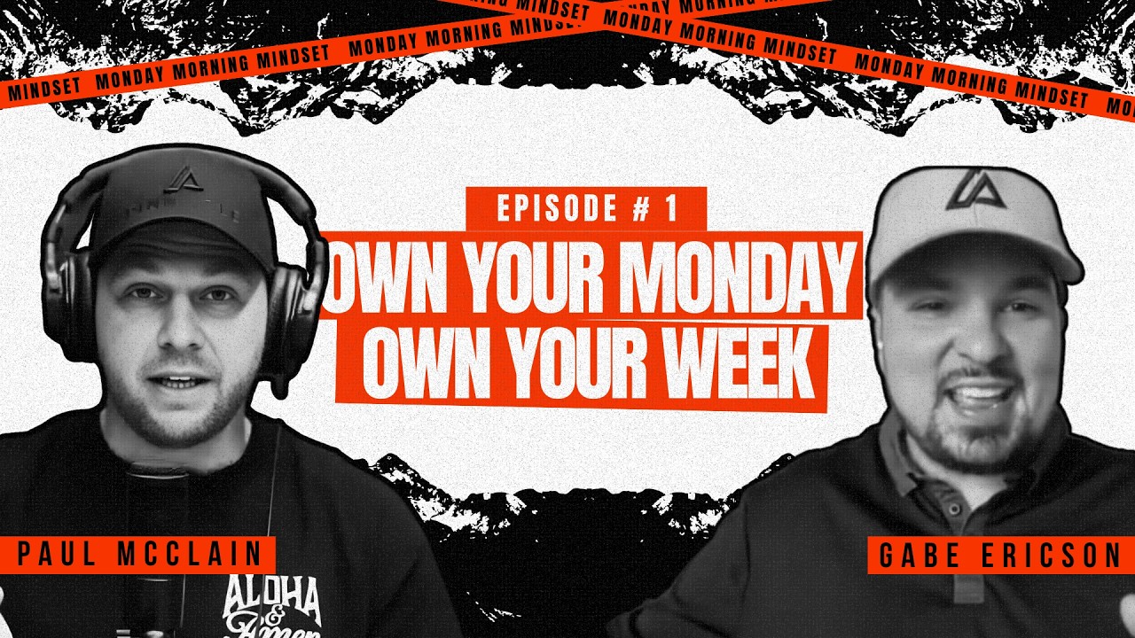 Monday Morning Mindset Podcast Eps. 1