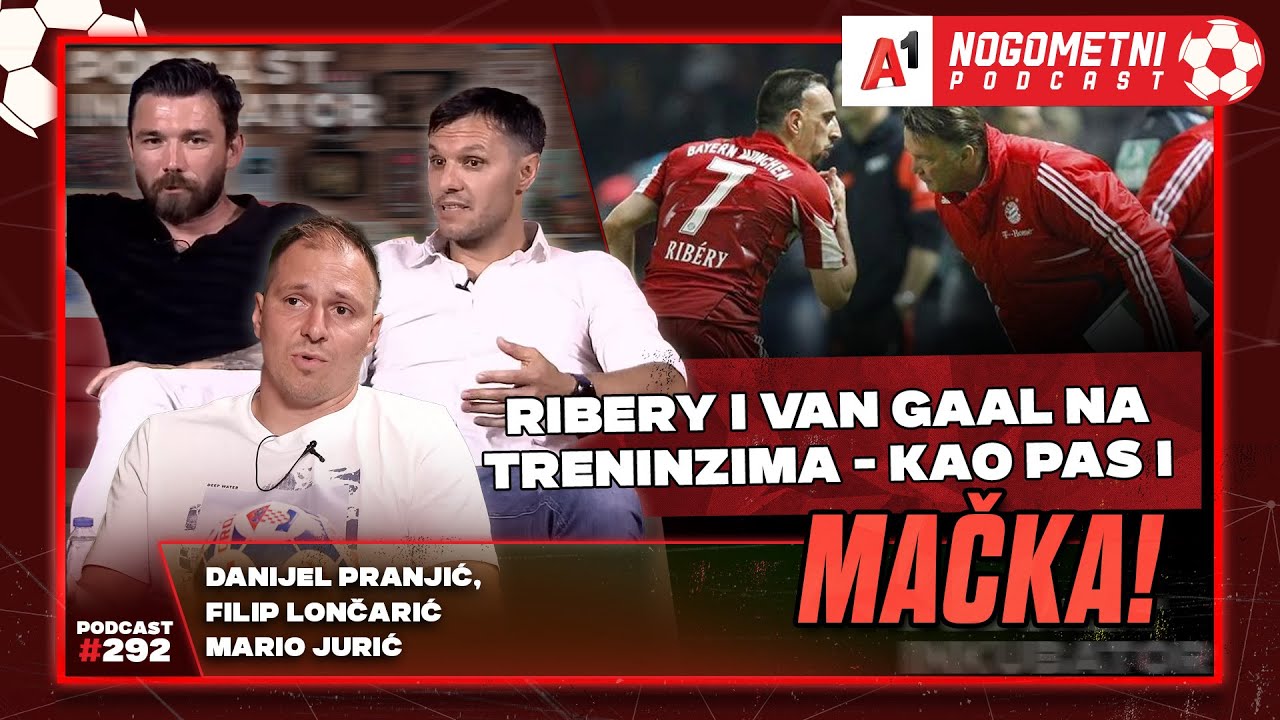 A1 Nogometni Podcast #292 - Danijel Pranjić, Filip Lončarić i  Mario Jurić