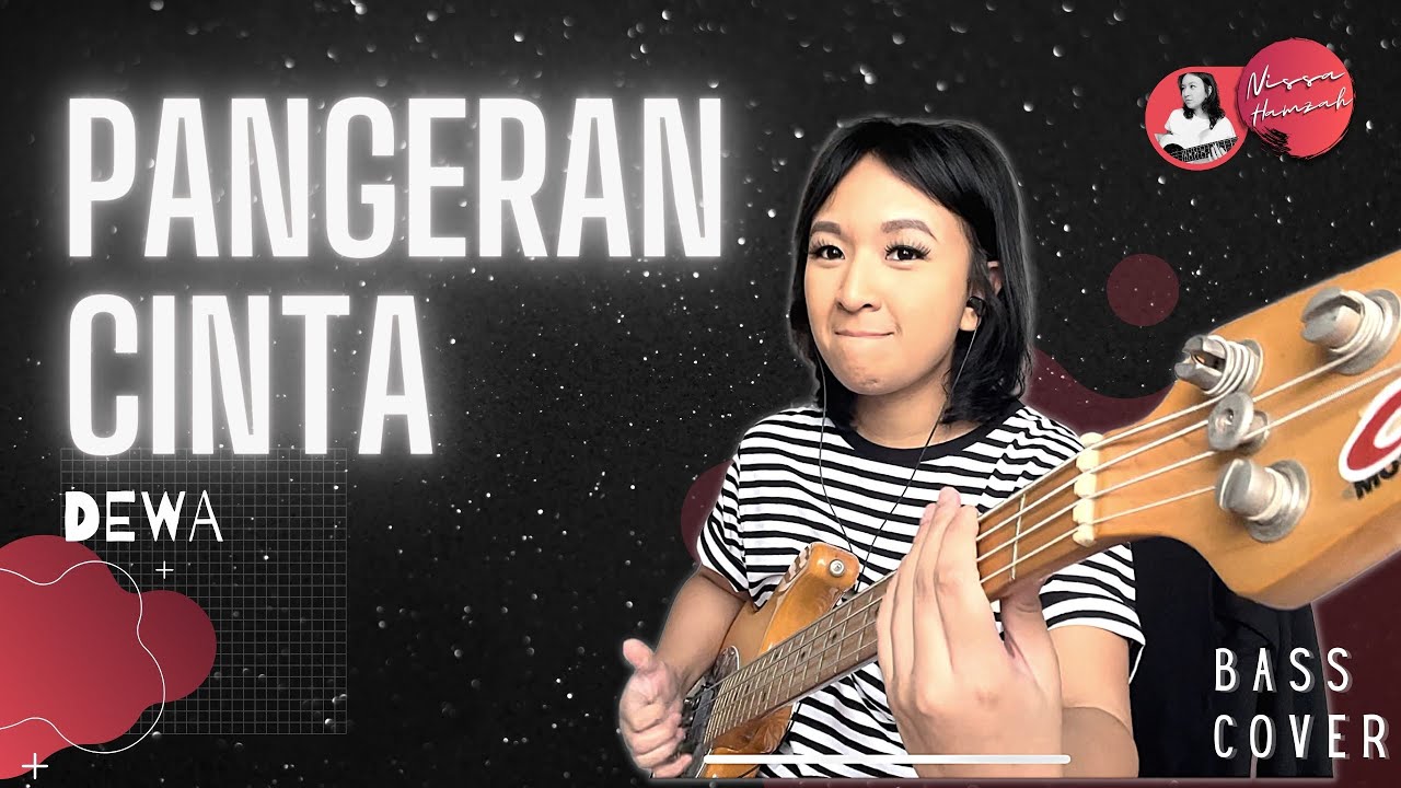 “Pangeran Cinta” - DEWA (Bass Cover by Nissa Hamzah)