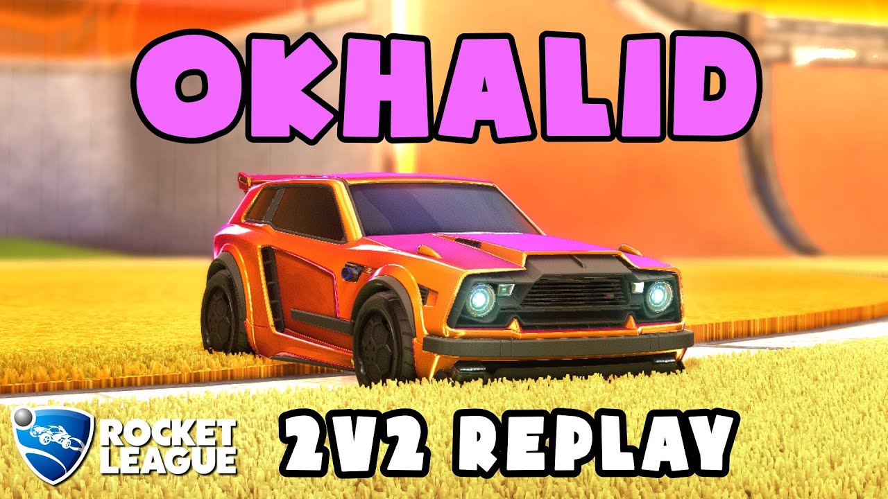 oKhaliD Ranked 2v2 POV #533 - Rocket League Replays