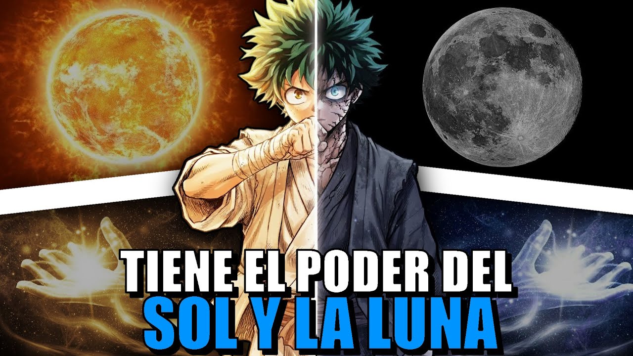 QHPS Deku Tenia un Quirk De La Luna Y el Sol?