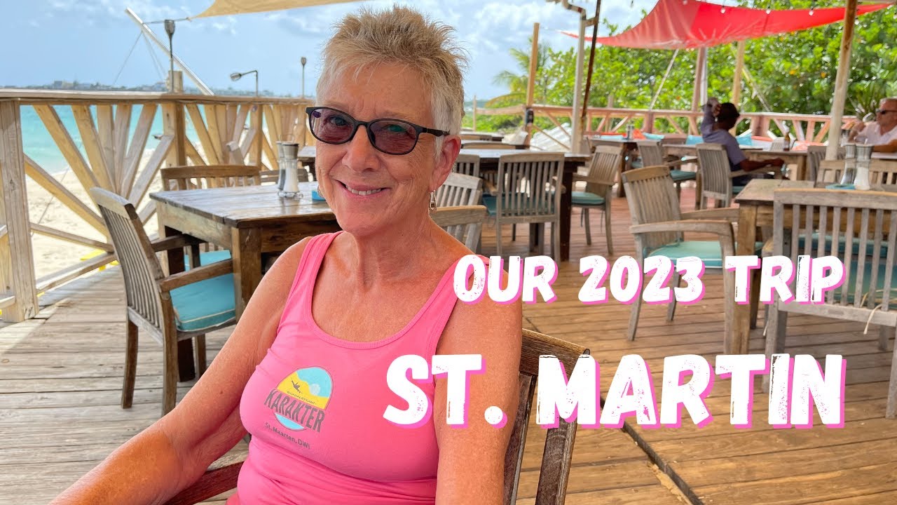 Our 2023 Trip to St  Martin Ep 15