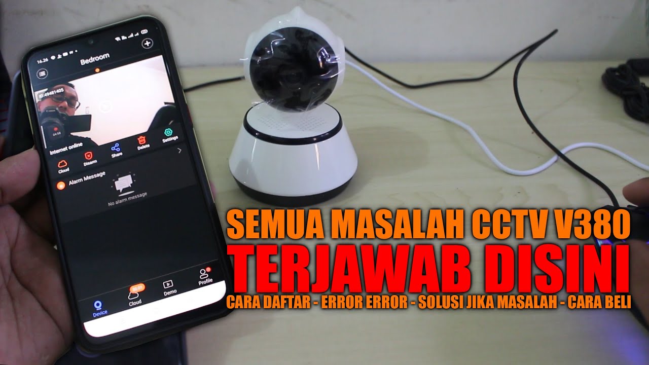 CCTV V380 - MENJAWAB SEMUA MASALAH DAN ERROR  YANG ADA & SETTING TERBARU 2020