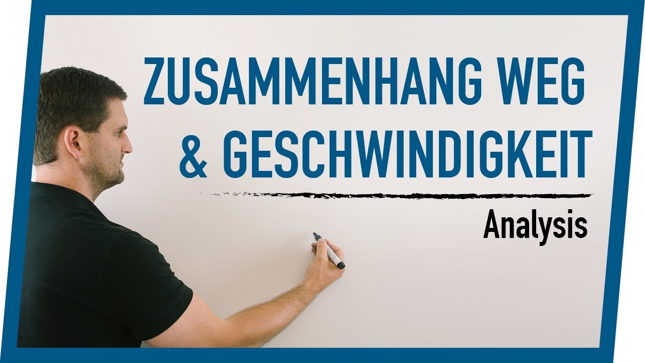 Zusammenhang Weg & Geschwindigkeit | Mathe by Daniel Jung