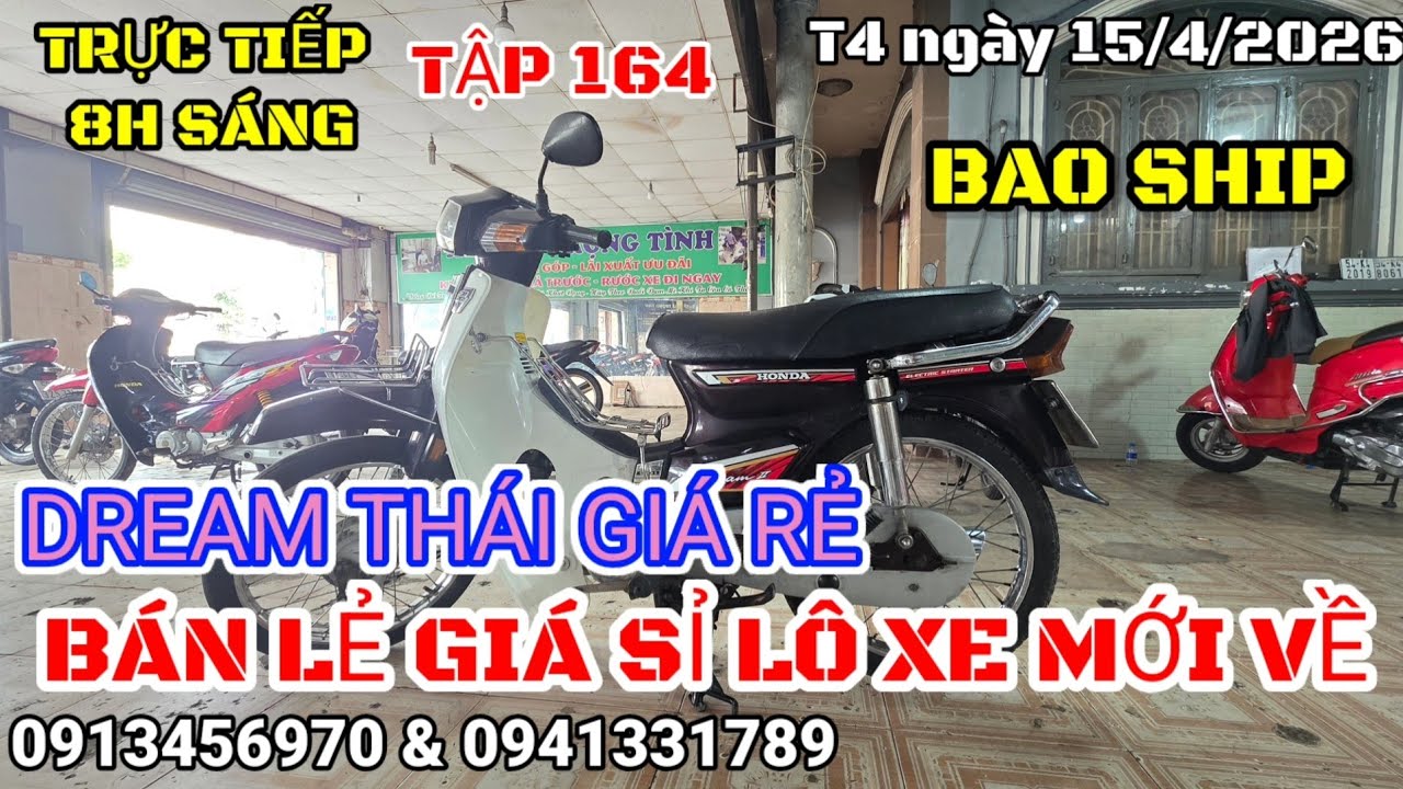 🔴TRỰC TIẾP : 15/4/26 Tập 164 B&Aacute;N LẺ GI&Aacute; SỈ DREAM TH&Aacute;I HƠN 10TR l 0984642424 l 0941331789