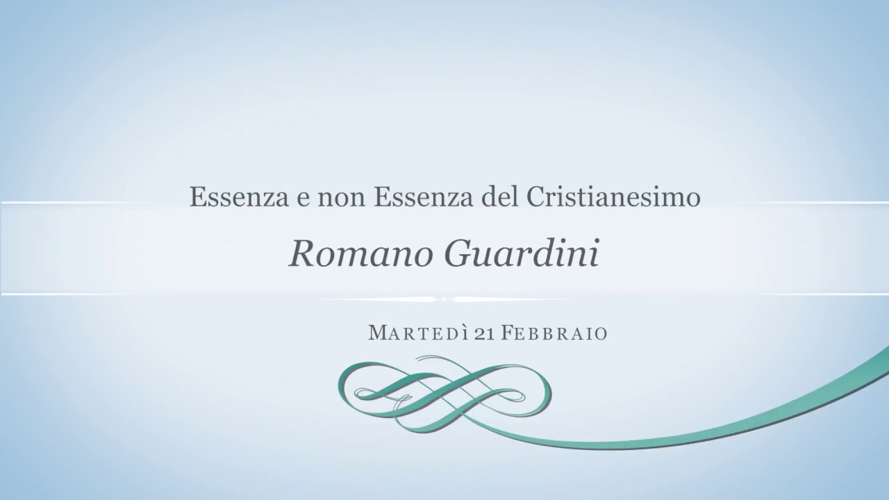 Romano Guardini (L'essenza del cristianesimo)