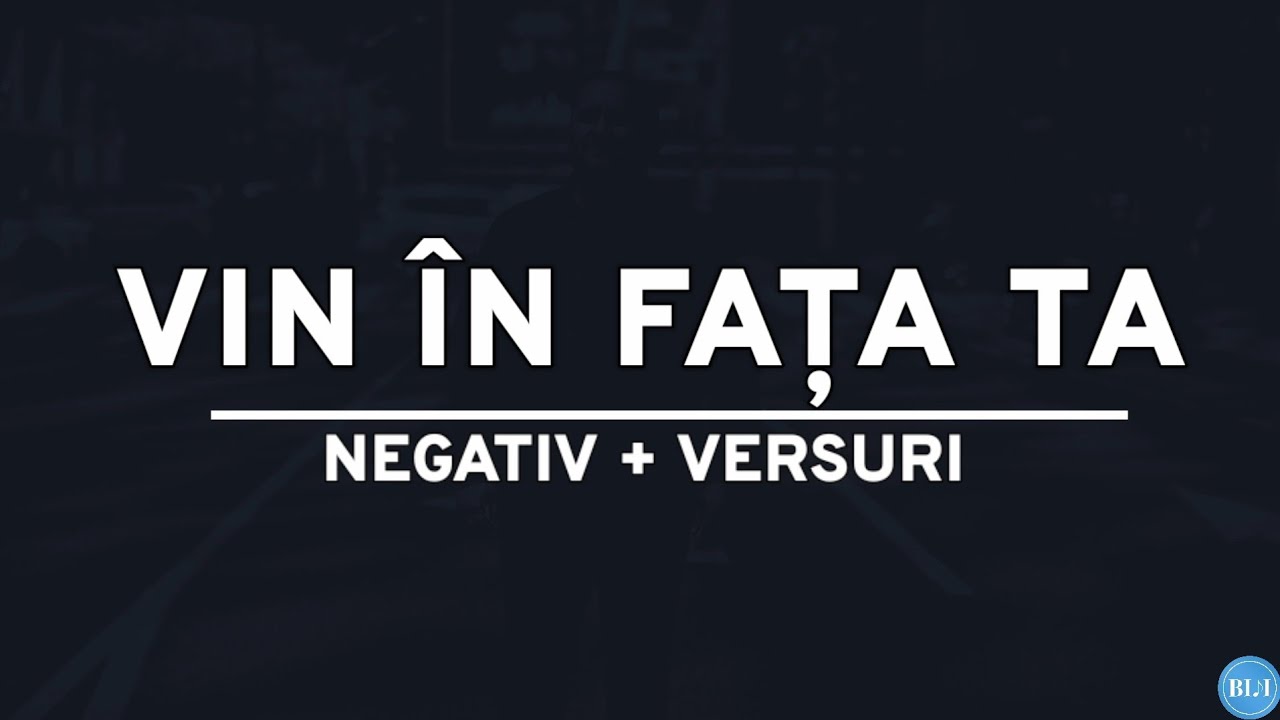 Negativ - VIN IN FATA TA ( Original Biji )