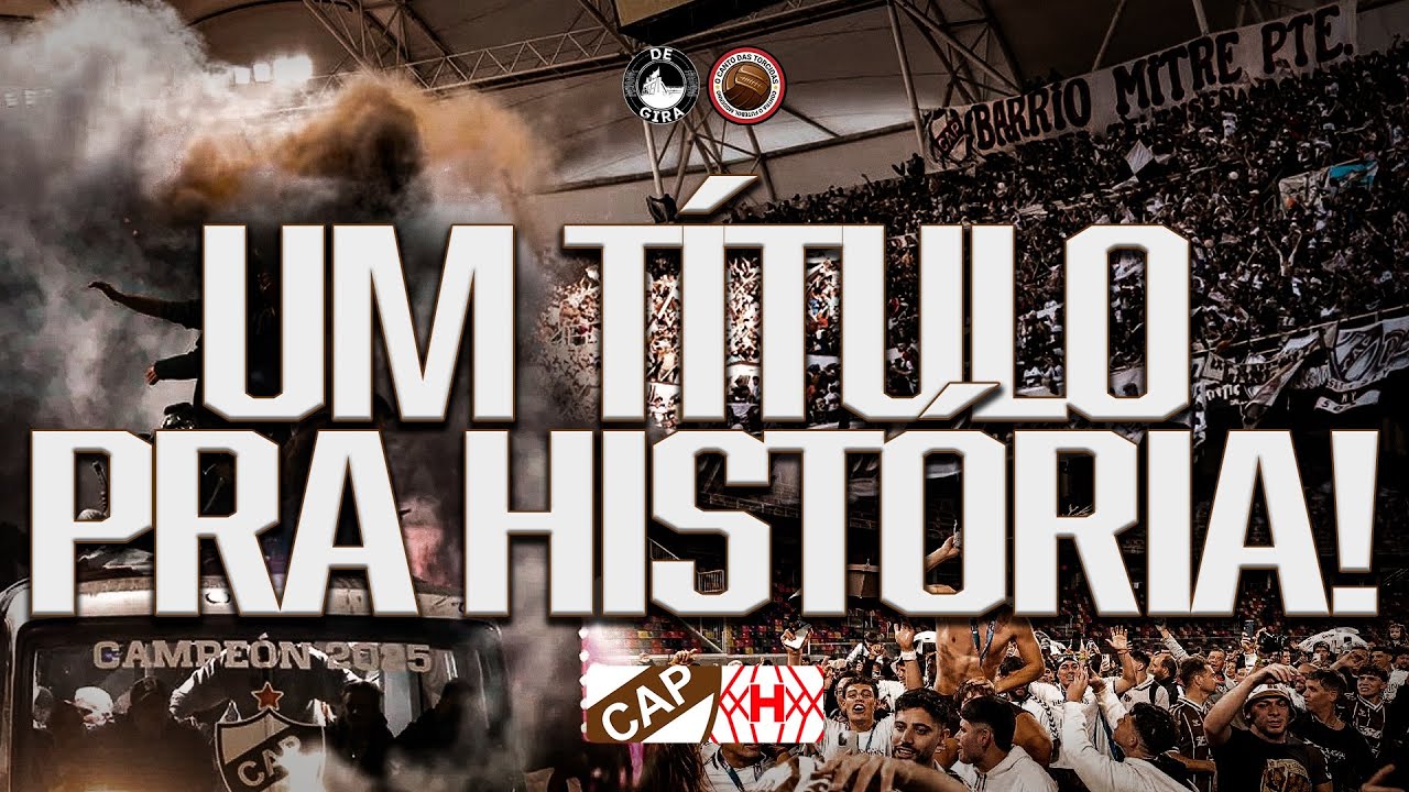ACOMPANHAMOS O TÍTULO HISTÓRICO DO PLATENSE - O Canto na Torcida #38