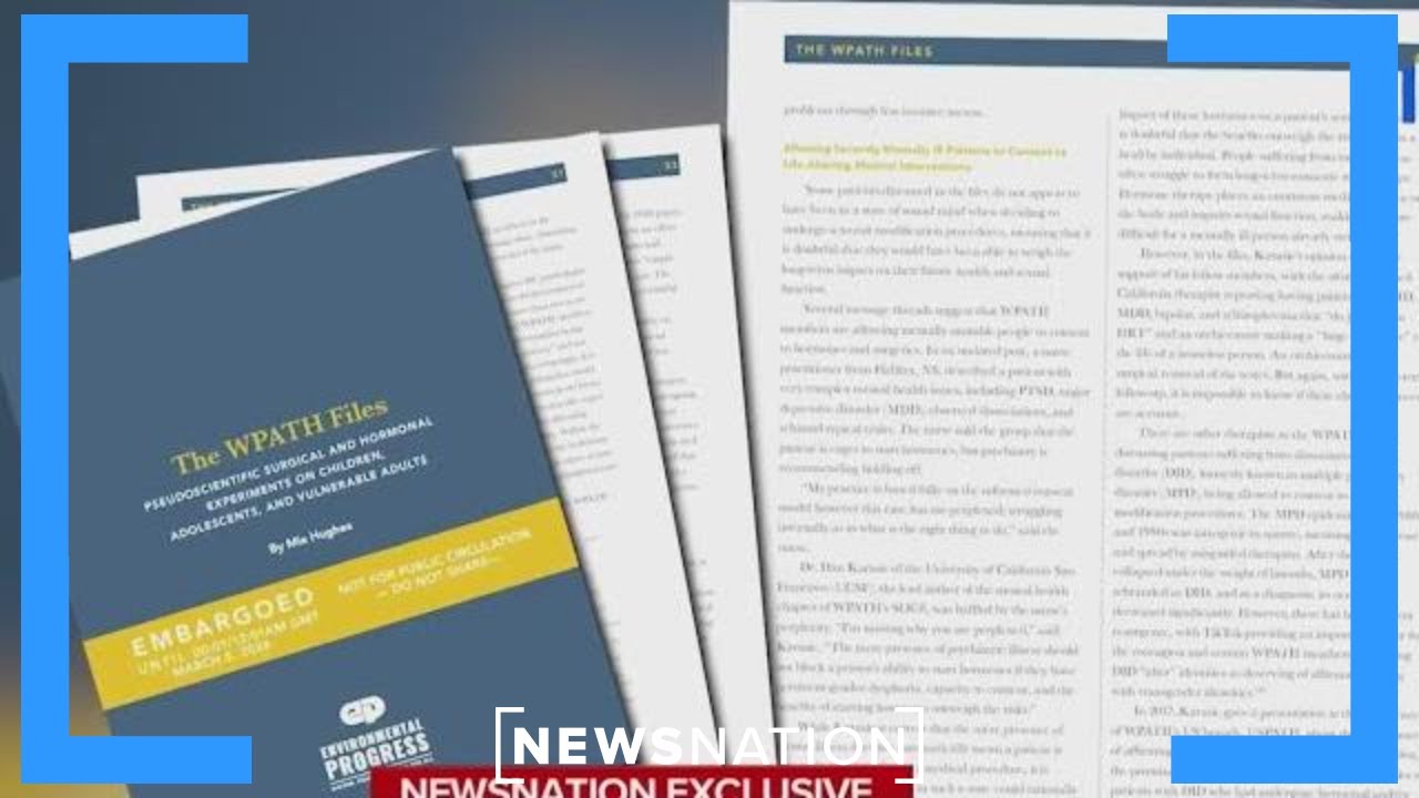 Reporting on WPATH files raises questions | NewsNation Now