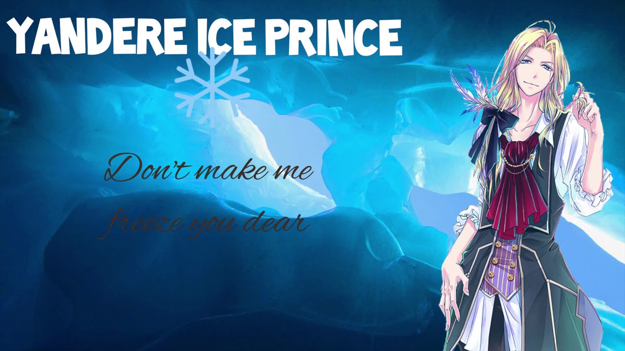 Kidnapped by a Yandere Ice Prince (ASMR) (Gender neutral)