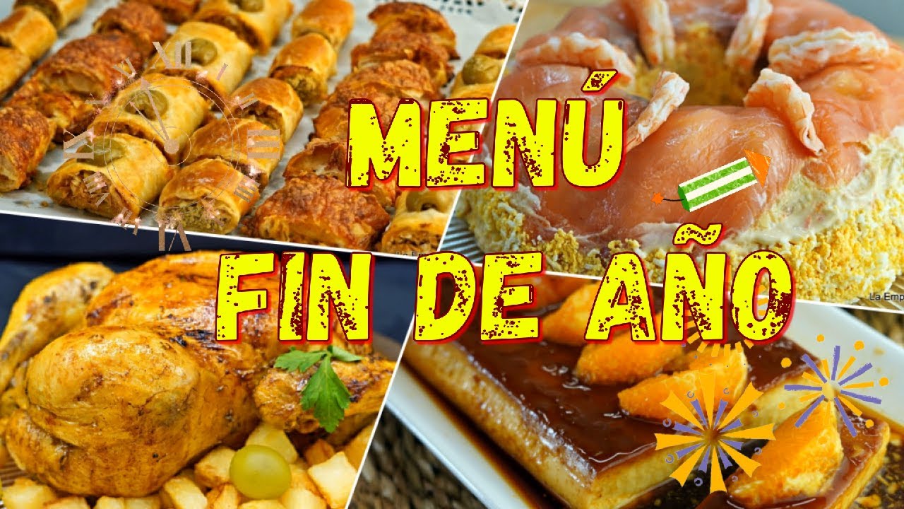 Menú Fin de Año con Aperitivos, Entrante, Plato Principal y Postre. Feliz Año Nuevo¡¡¡