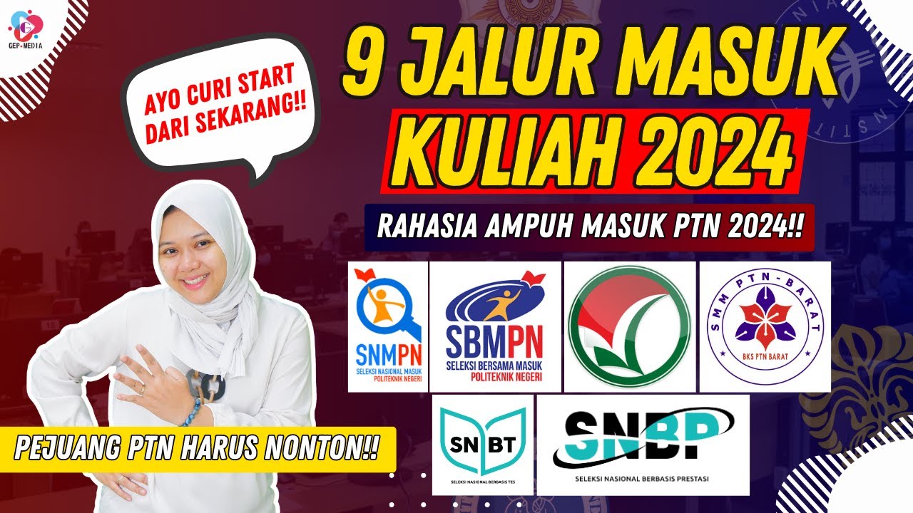 UPDATE JALUR MASUK KULIAH 2024