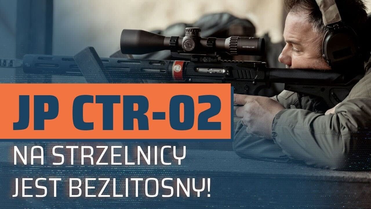 JP CTR-02 - NA STRZELNICY JEST BEZLITOSNY!