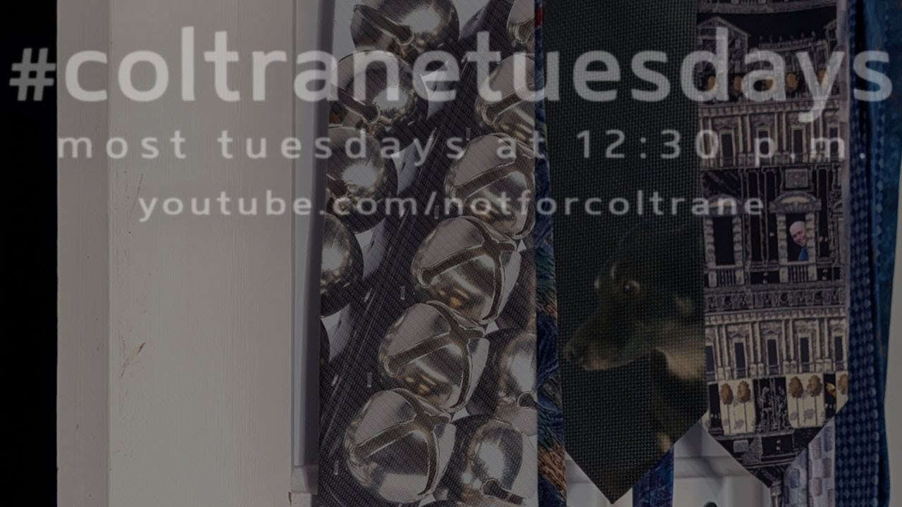 #coltranetuesdays - s5ep42