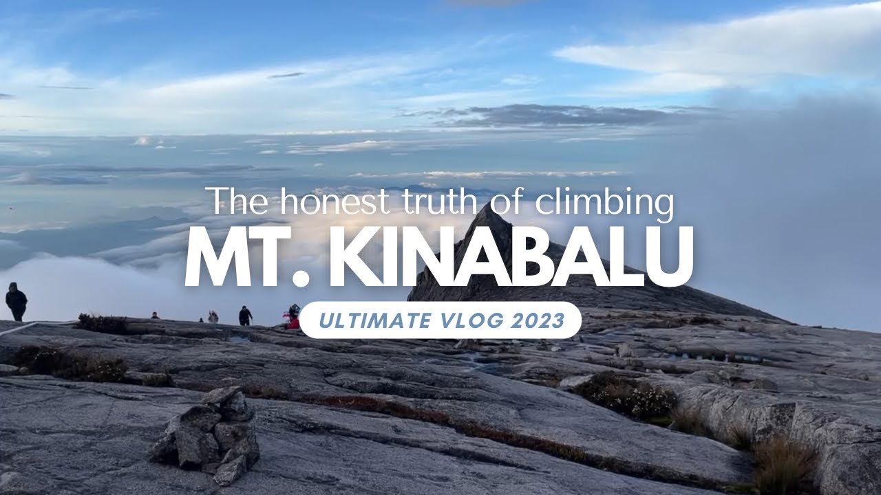 Mount Kinabalu, Malaysia | Detailed and Honest Hiking Vlog