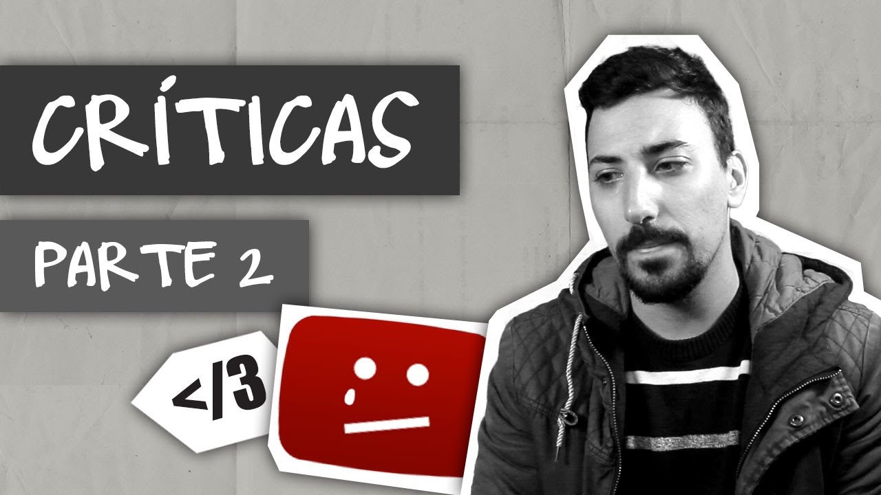 CRÍTICAS - parte 2