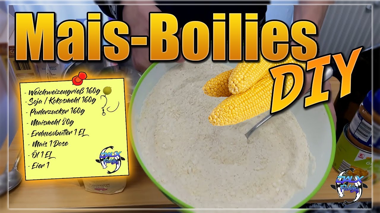 Mais-Boilies selber herstellen + Rezept !