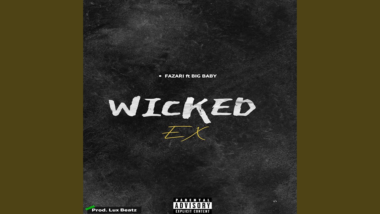 Wicked Ex