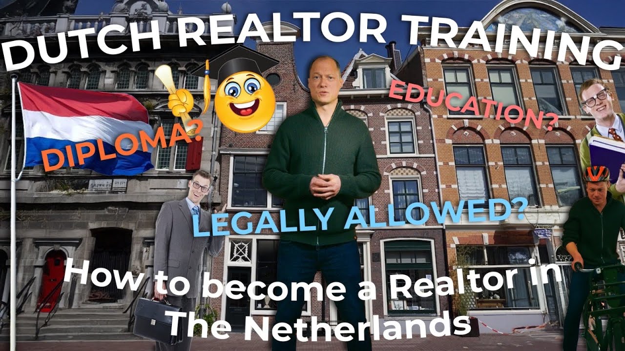 How to become an Expat Realtor in the Netherlands, and What To Pay Attention To?