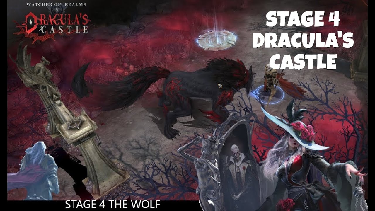 STAGE 4 THE WOLF | DRACULA'S CASTLE | WATCHER OF REALMS