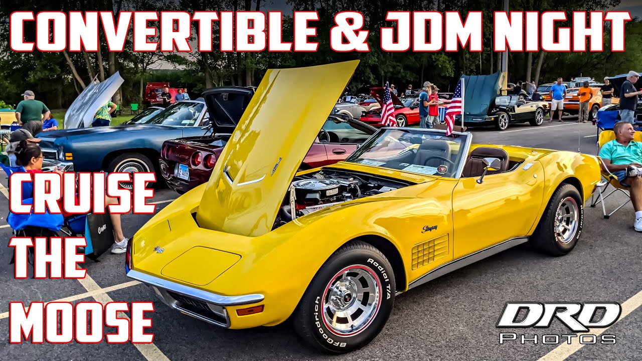 Cruise the Moose Cruise Night | Convertible & JDM Night | 8/3/21