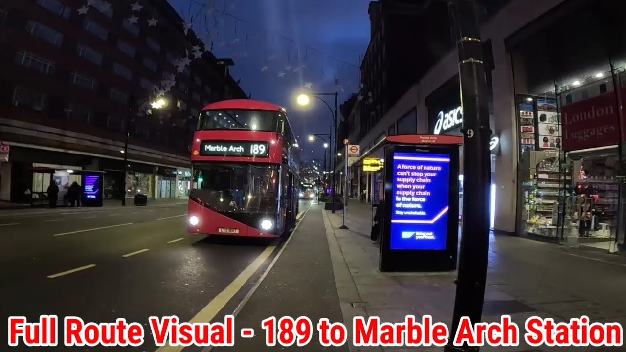 Full Route Visual | London Bus Route 189 - Brent Cross, SC to Marble Arch Station | (LT647) LTZ1647