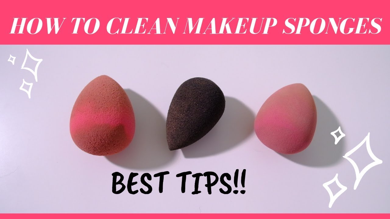 HOW TO PROPERLY CLEAN YOUR MAKEUP SPONGES!