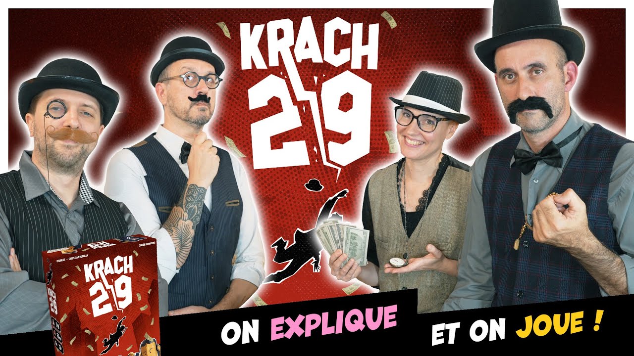 Krach 29, on explique et on joue