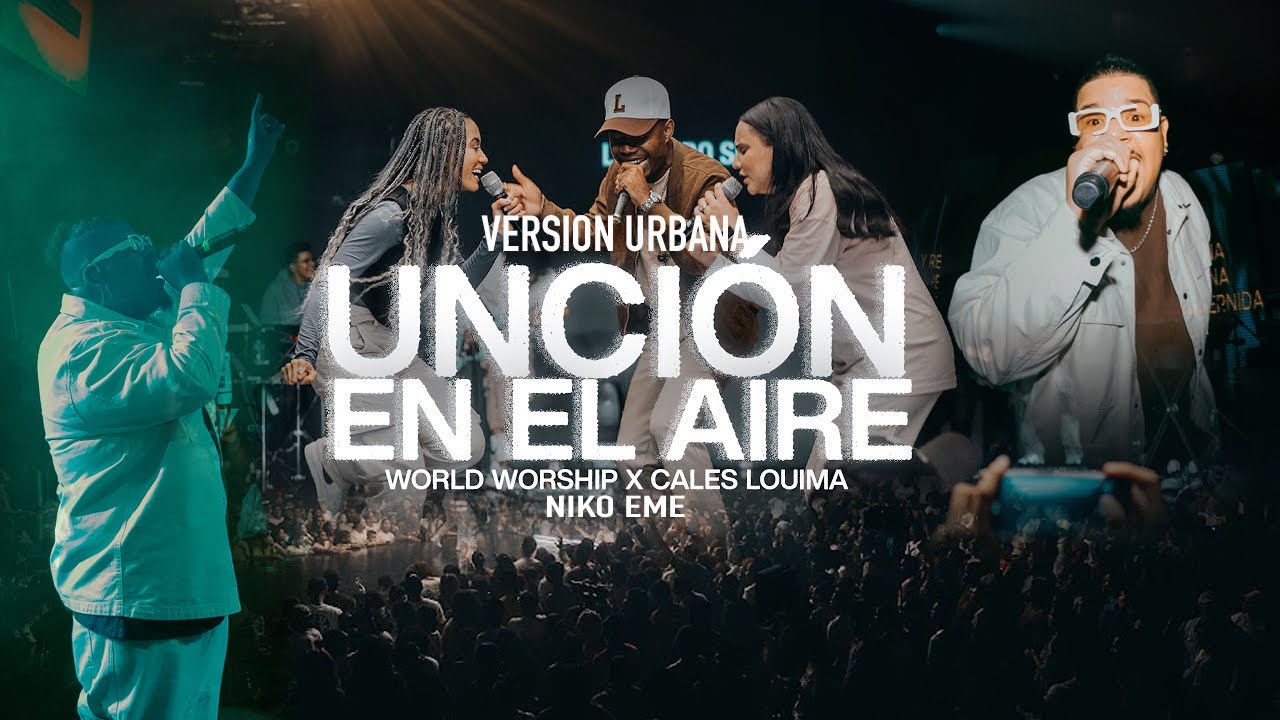 Niko Eme - Unci&oacute;n En El Aire (Versi&oacute;n Urbana) #WorshipUrbano