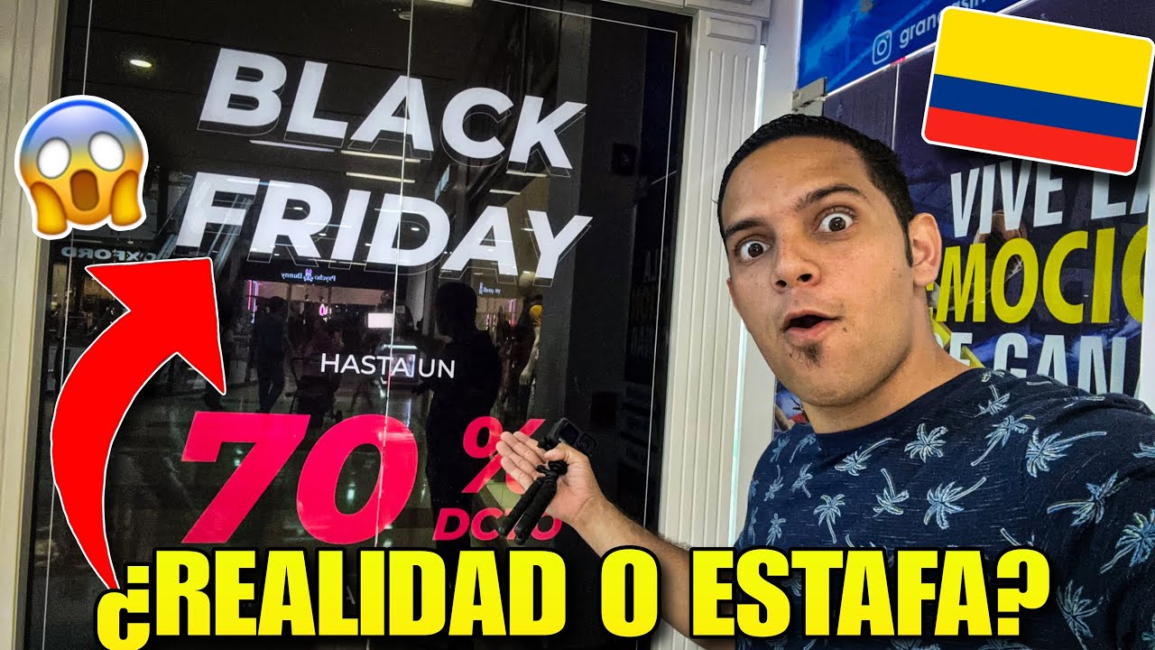 Así se vive “La Estafa” del BLACK FRIDAY en Colombia 🇨🇴 ¿VALE LA PENA?