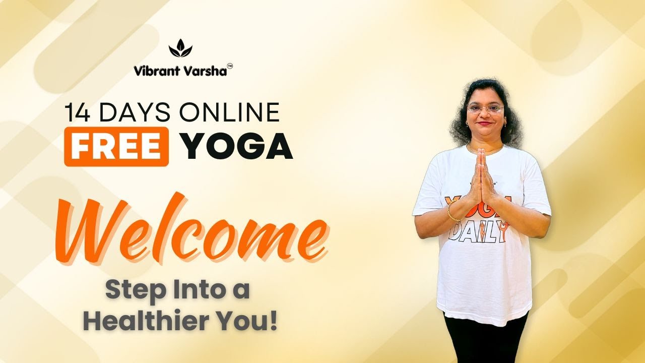 14 Day Free Online Yoga Challenge | Welcome Video with Vibrant Varsha
