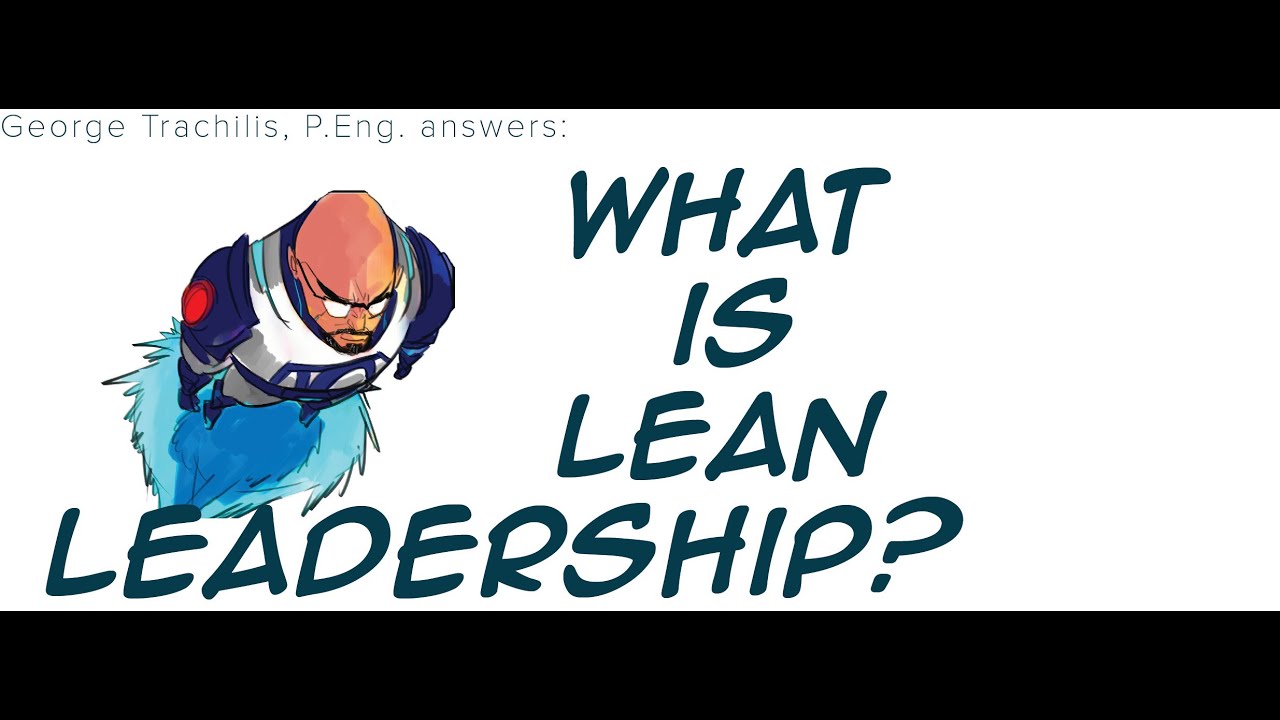 What is Lean Leadership?