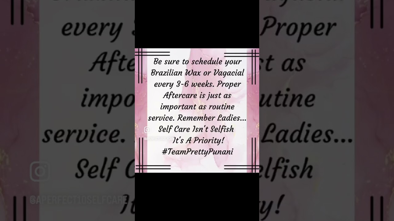 Brazilian Wax and Vagacial Aftercare Products