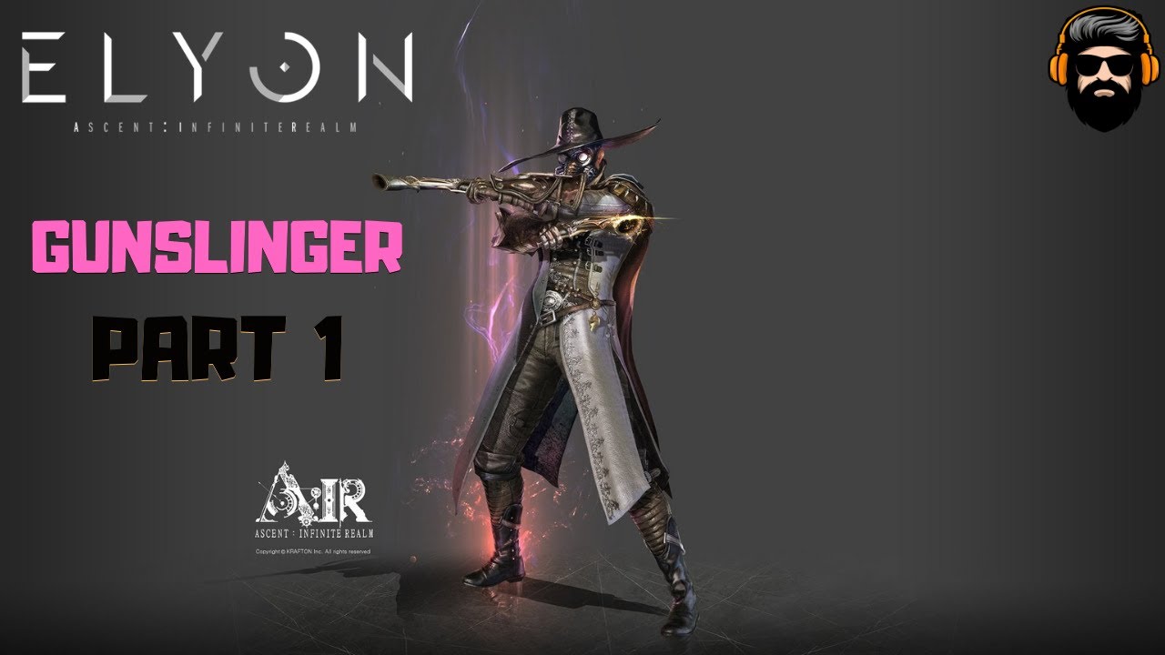 ELYON ASCENT INFINITE REALM Gameplay KR - Gunslinger - PART 1 (no commentary)