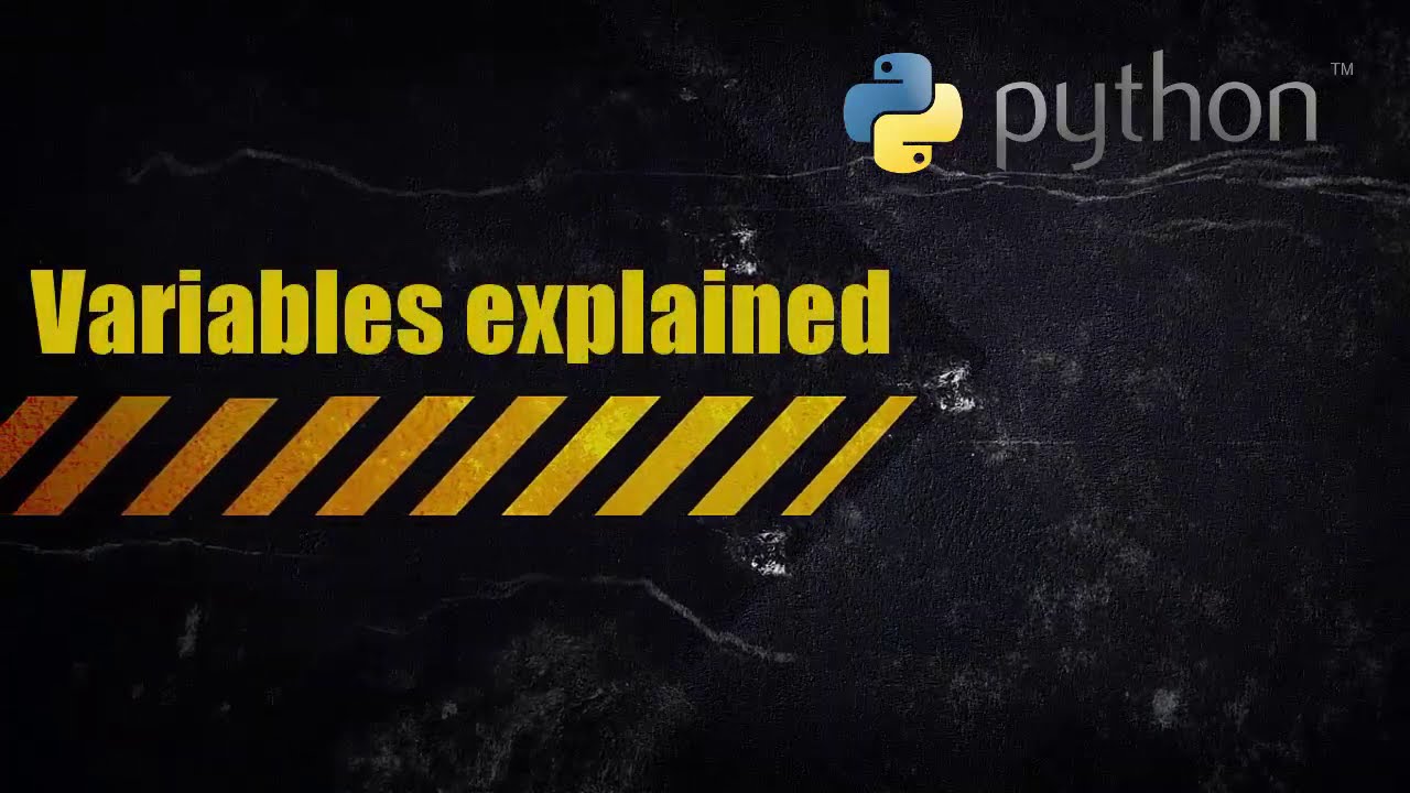 Variables in Python explained