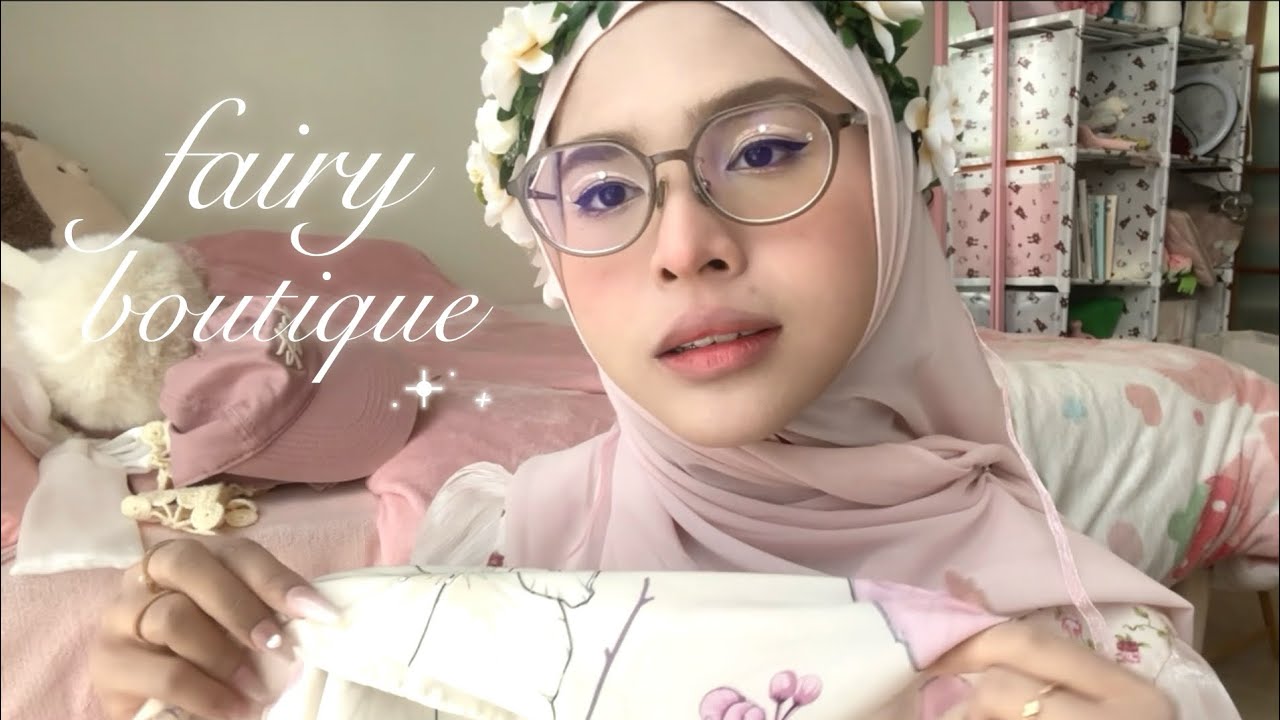 ASMR | FAIRY HIJAB BOUTIQUE 🦢🩰🫧 (BAHASA MALAYSIA)