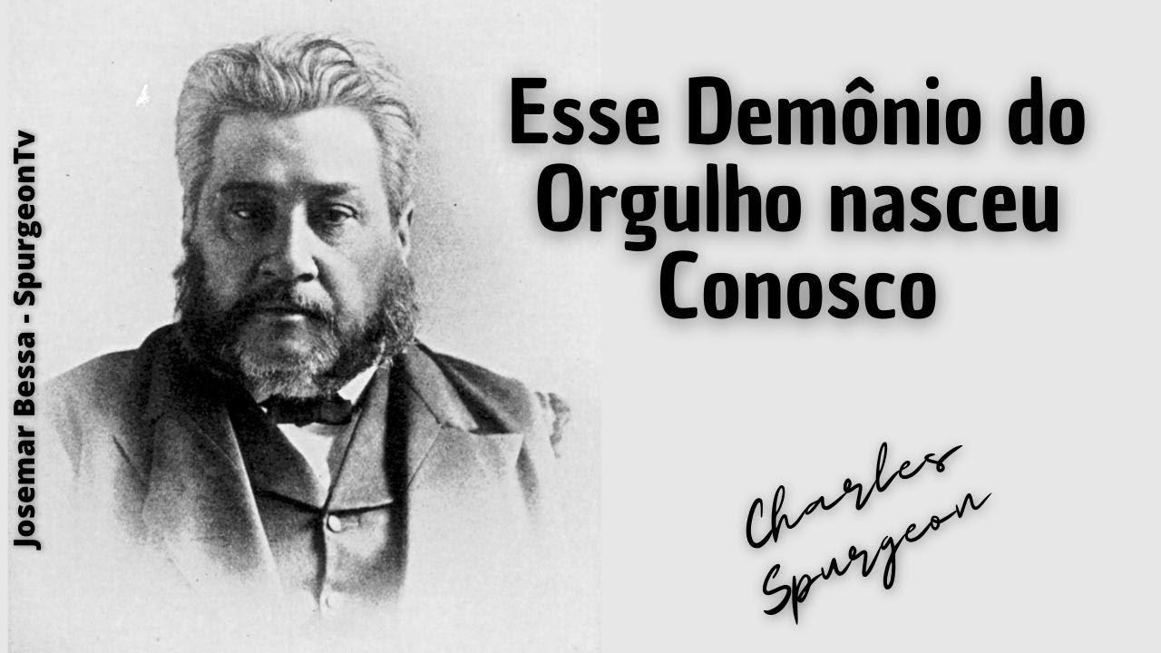 Esse Demônio do Orgulho 