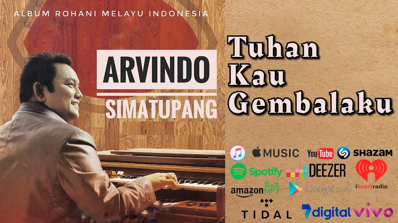 Arvindo Simatupang - Tuhan Kau Gembala Ku (Official Music Video)