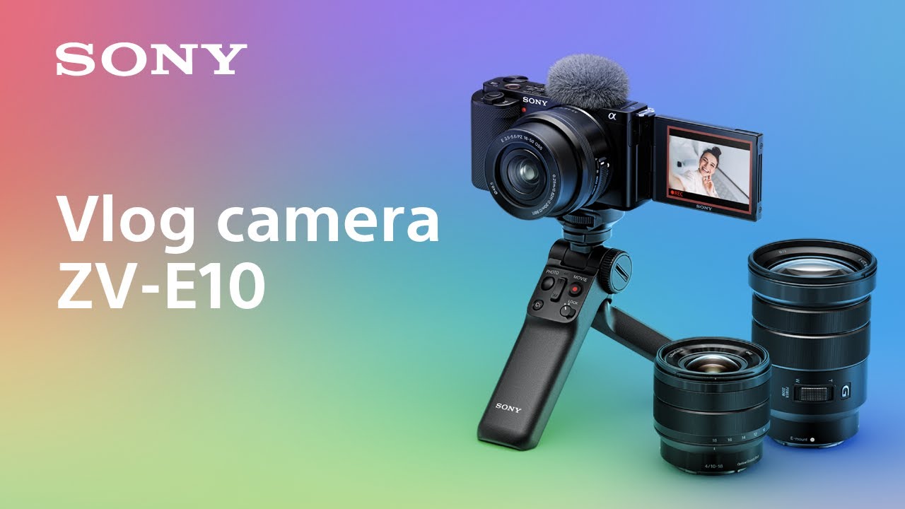 Представляем камеру для ведения видеоблогов ZV-E10 | Sony | &alpha;