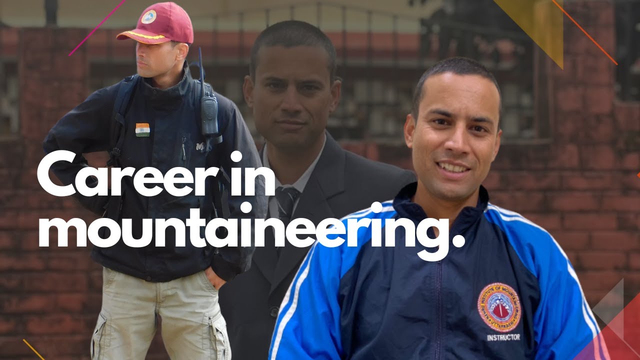 Career in Mountaineering in India ll know from Instructor.