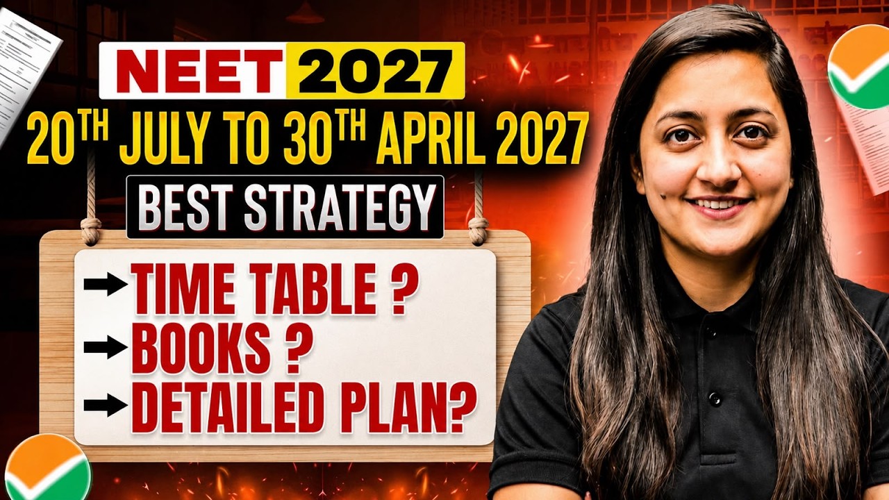 ONLY Strategy You Need to Follow for NEET 2027 🔥